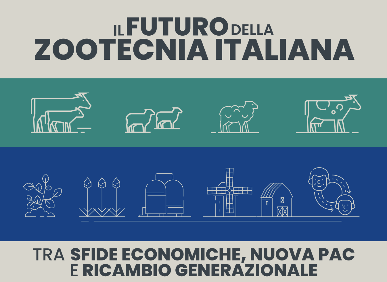 il futuro della zootecnia italiana tra sfide economiche, nuova pac e ricambio generazionale